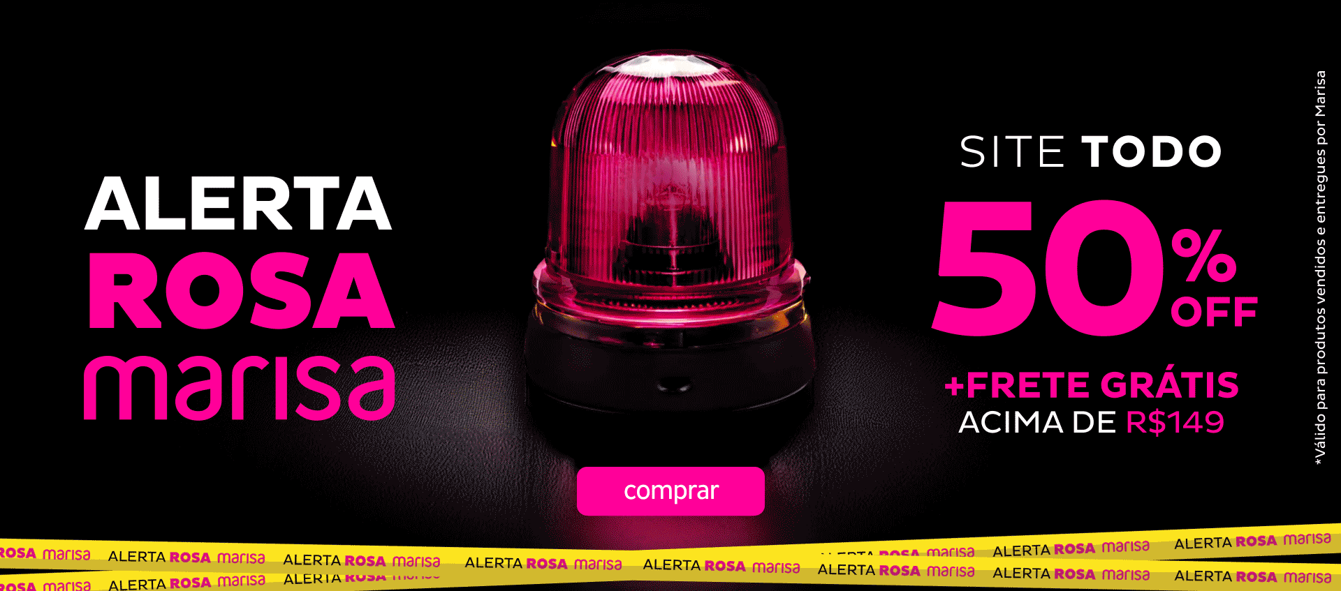 Alerta Rosa Site Todo Com 50 OFF + Frete Grátis Acima de 149