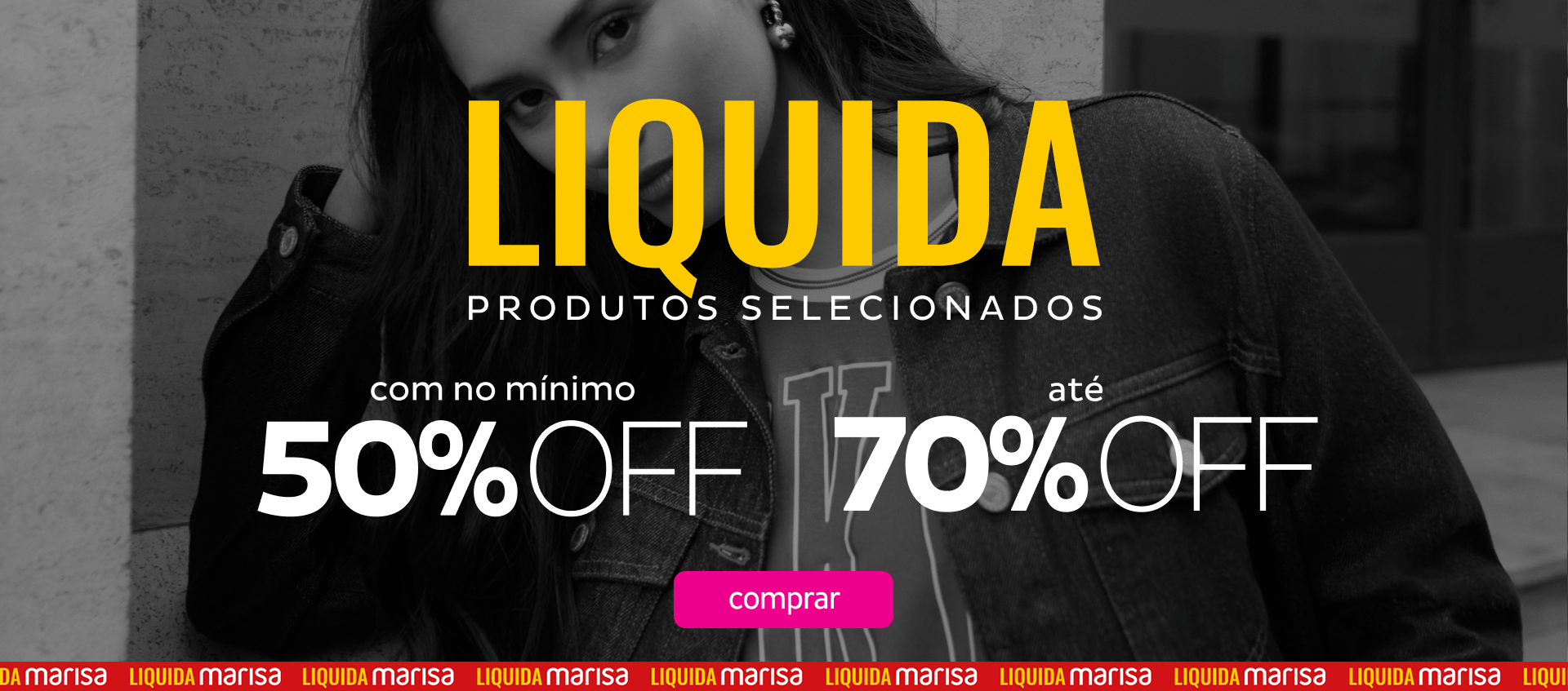 Liquida Selecionados Com no Mínimo 50 OFF Até 70 OFF