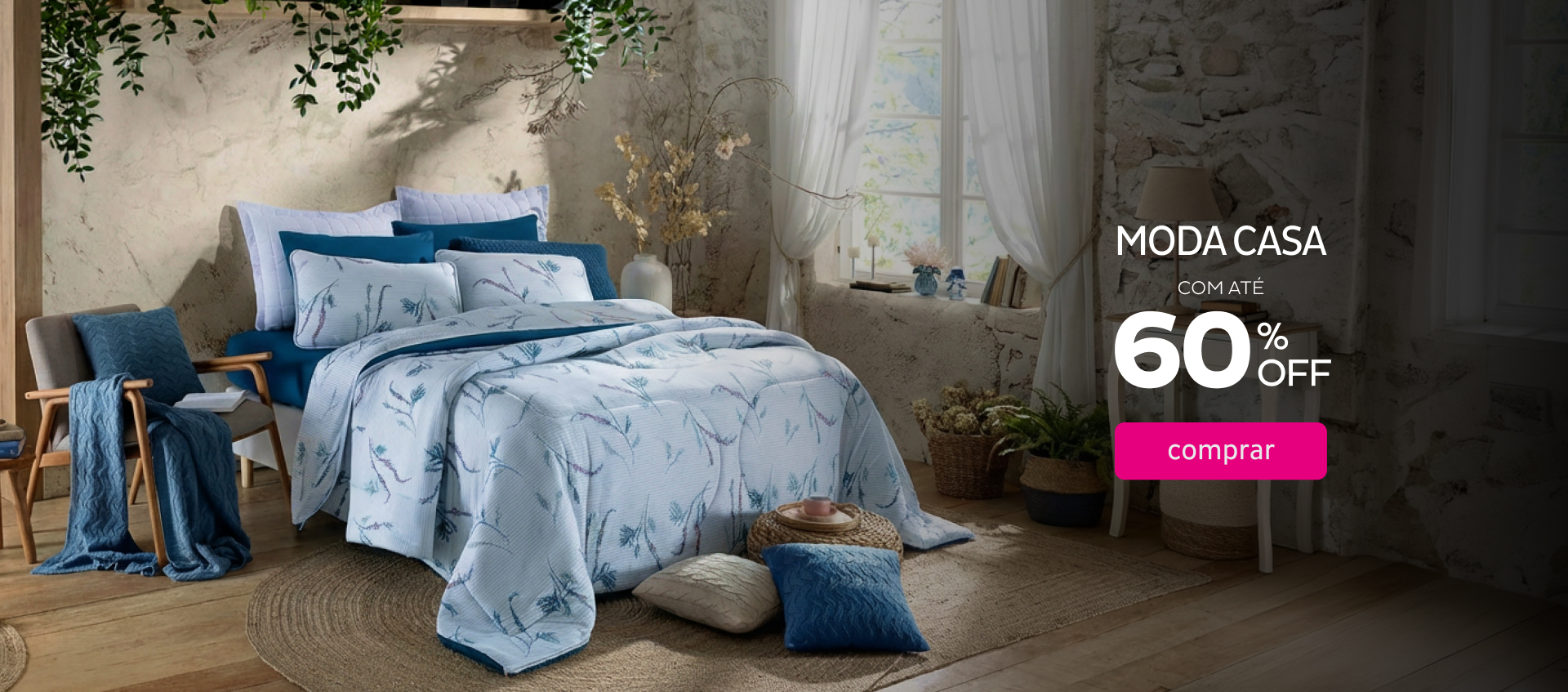 Moda Casa com até 60% OFF Moda Casa com até 60% OFF