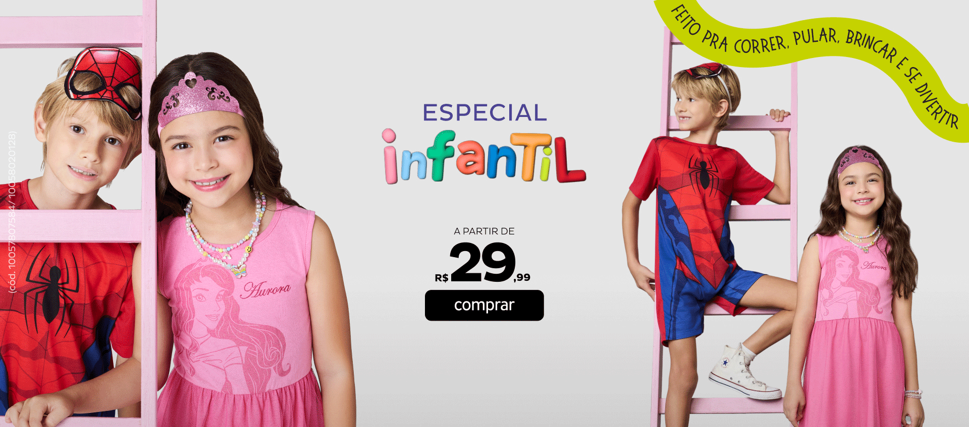 Especial Personagens a partir de R$29,99 Especial Personagens a partir de R$29,99