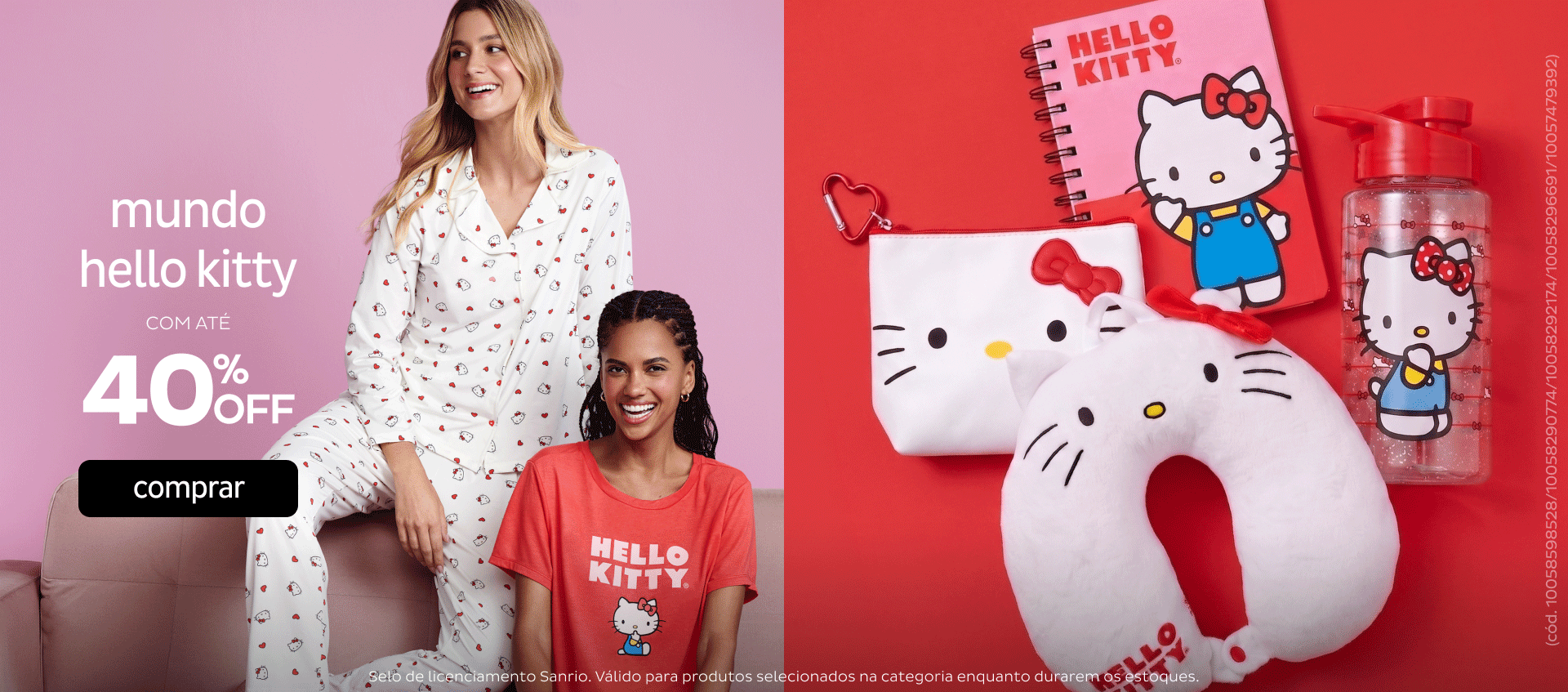 Hello Kitty por até 40 OFF Hello Kitty por até 40 OFF